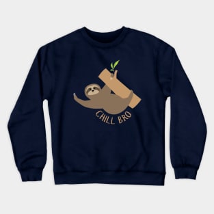 Chill Bro Crewneck Sweatshirt